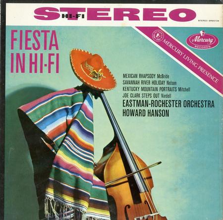 Howard Hanson/Eastman-Rochester Orchestra - Fiesta In Hi-Fi