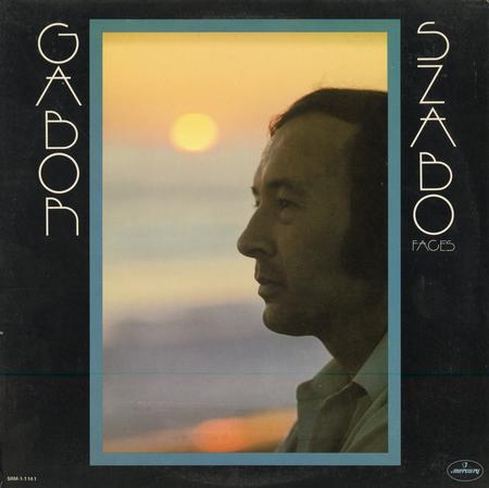 Gabor Szabo - Faces
