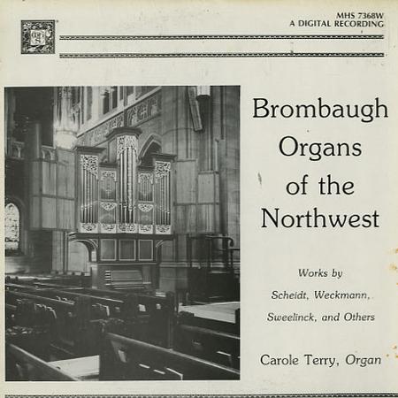 Carole Terry - Brombaugh Organs of the Northwest