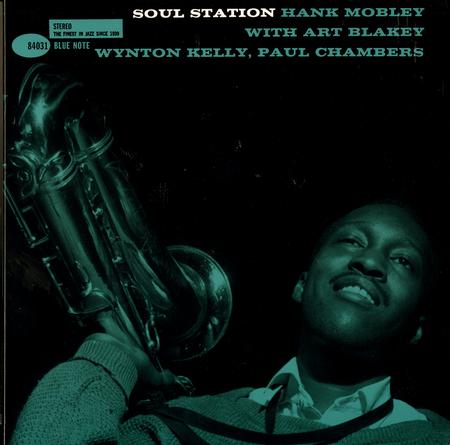 Hank Mobley - Soul Station