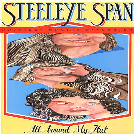 Steeleye Span - All Around My Hat