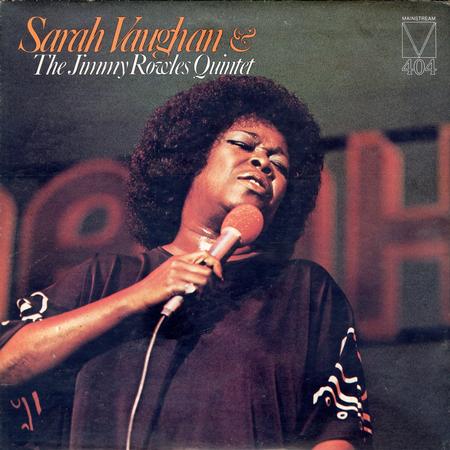 Sarah Vaughan & The Jimmy Rowles Quintet - Sarah Vaughan & The Jimmy Rowles Quintet