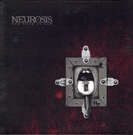 Neurosis - The Word As Law