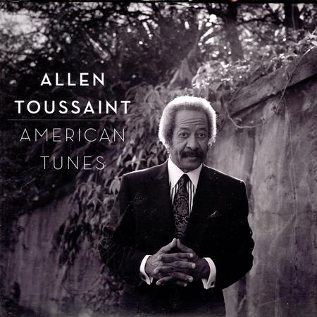 Allen Toussaint - American Tunes