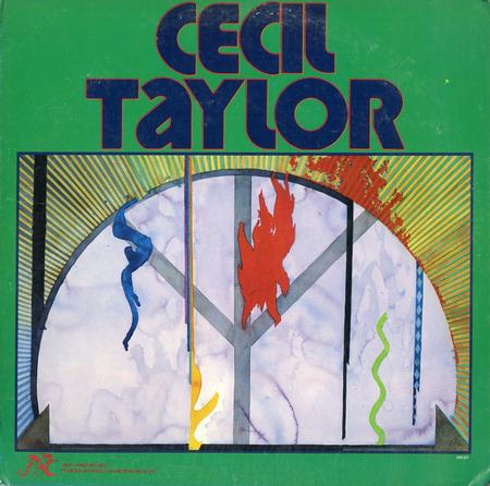 Cecil Taylor - The Cecil Taylor Unit