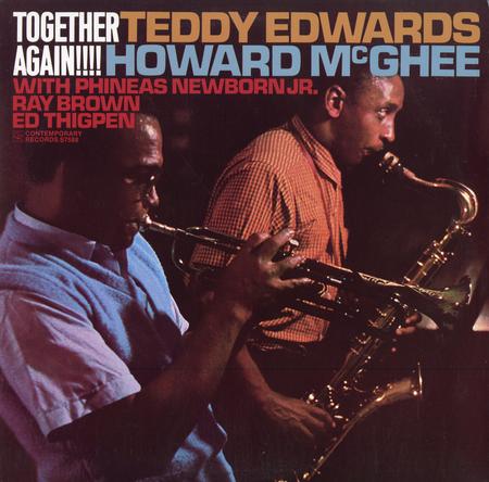 Teddy Edwards and Howard McGhee - Together Again