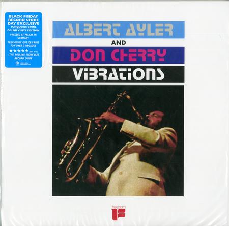 Albert Ayler and Don Cherry - Vibrations