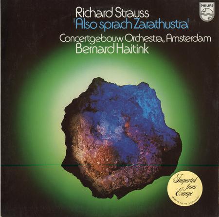Haitink, Concertgebouw Orchestra - Strauss: Also Sprach Zarathustra