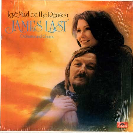 James Last Orchestra and Chorus - Love Must Be The Reason/m