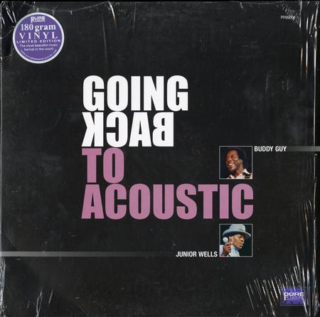 Buddy Guy & Junior Wells - Going Back to Acoustic