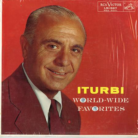 Jose Iturbi - World Wide Favorites