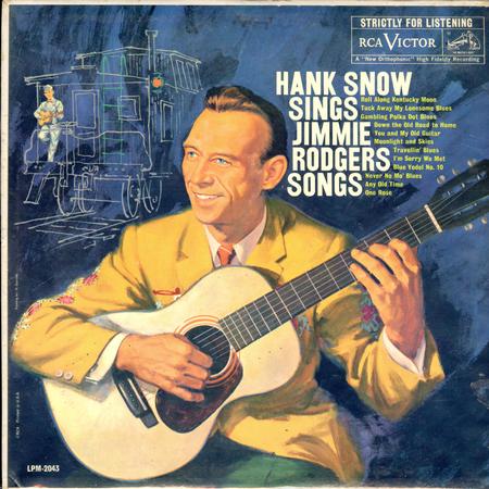 Hank Snow - Sings Jimmie Rodgers Songs