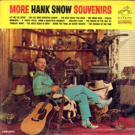 Hank Snow - More Hank Snow Souvenirs