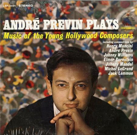 Andre Previn - Andre Previn plays Music of the Young Hollywood Composers