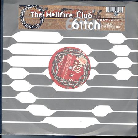 The Hellfire Club - Bitch