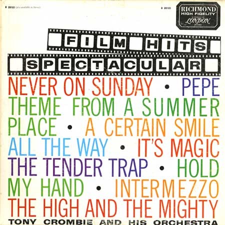 Tony Crombie and His Orchestra - Film Hits Spectacular