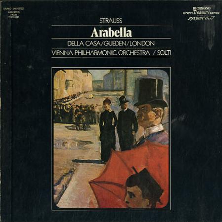 Della Casa, Solti, Vienna Philharmonic Orchestra - Strauss: Arabella