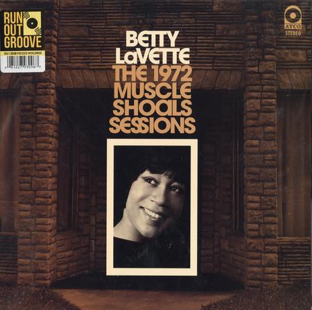 Betty Lavette - The 1972 Muscle Shoals Sessions