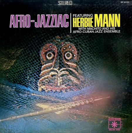 Herbie Mann - Afro-Jazziac