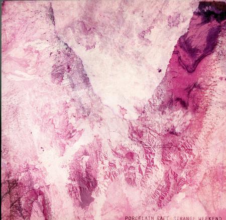 Porcelain Raft - Strange Weekend