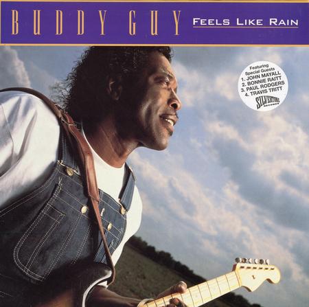 Buddy Guy - Feels Like Rain