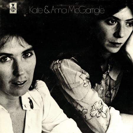 Kate & Anna McGarrigle - Kate & Anna McGarrigle