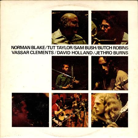 Various Artists - Norman Blake, Tut Taylor, Sam Bush, Butch Robins, Vassar Clements, David Holland, Jethro Burns
