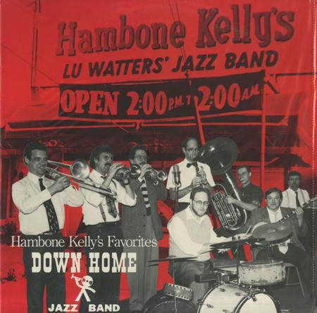 Down Home Jazz Band - Hambone Kelly's Favorites