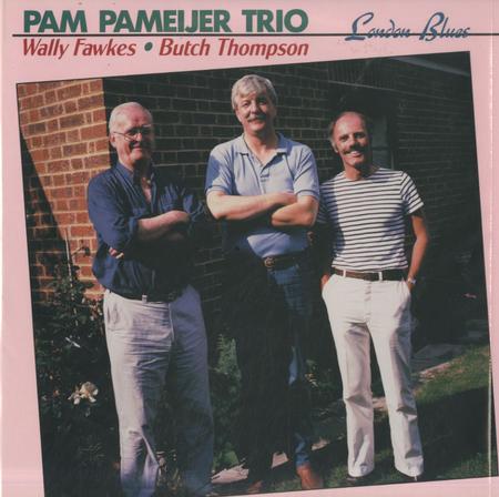 Pam Pameijer Trio - London Blues