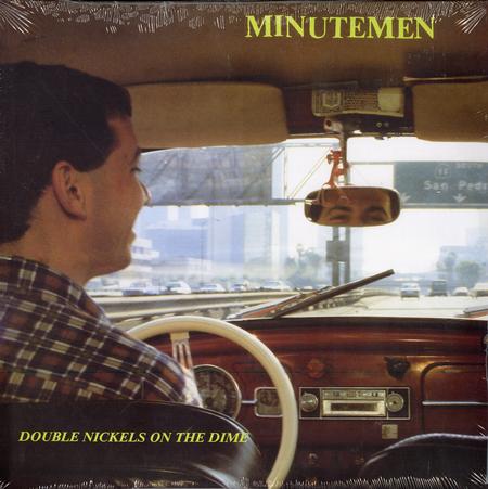 Minutemen - Double Nickels On The Dime