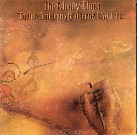 The Moody Blues - To Our Children's Children's Children