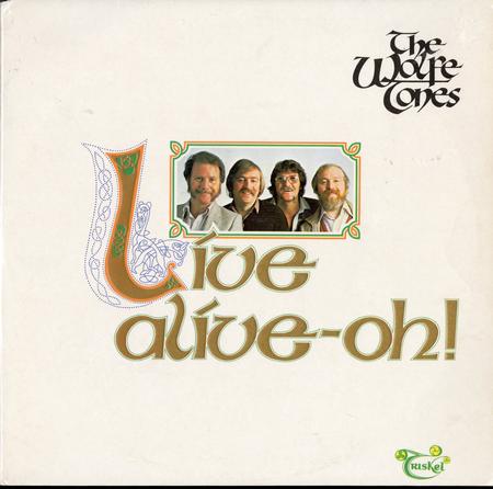 The Wolfe Tones - Live Alive Oh!