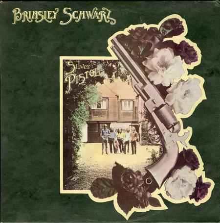 Brinsley Schwarz - Silver Pistol *Topper