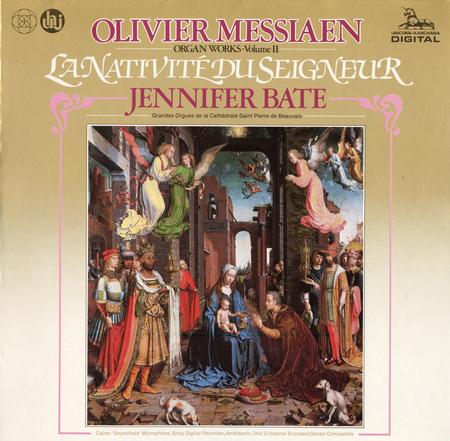 Jennifer Bate - Messiaen: La Nativite du Seigneur
