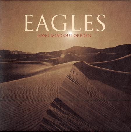 Eagles - Long Road Out Of Eden