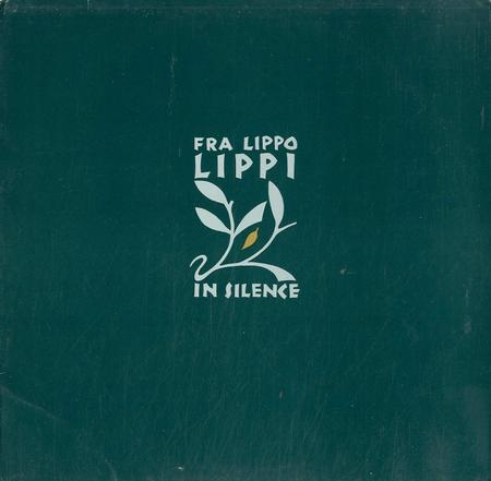 Fra Lippo Lippi - In Silence