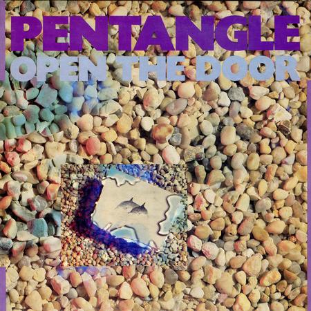 The Pentangle - Open The Door