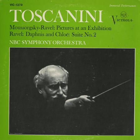 Toscanini, NBC Sym. Orch. - Moussorgsky: Pictures At An Exhibition etc.