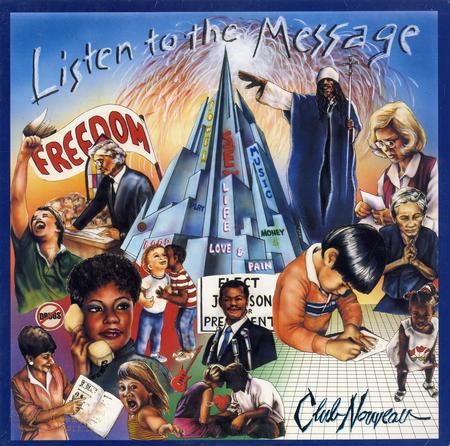 Club Nouveau - Listen To The Message