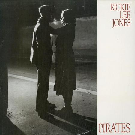 Rickie Lee Jones - Pirates