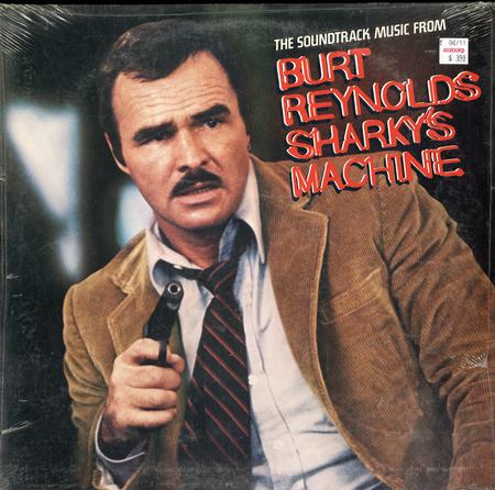 Various Artists - Sharky's Machine w/ Burt Reynolds