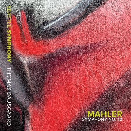 Seattle Symphony Orchestra - Mahler: Symphony No. 10 in F-Sharp Minor (Completed D. Cooke, 1976) [Live]