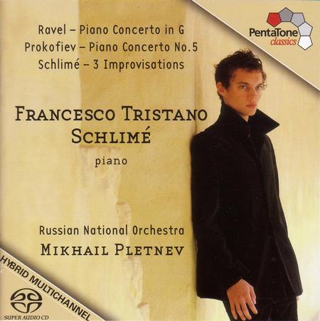 Francesco Tristano Schlime - Ravel: Piano Concerto in G Major / Prokofiev: Piano Concerto No. 5 / Schlime: 3 Improvisations