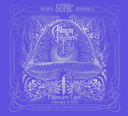The Allman Brothers Band - Bear’s Sonic Journals: Fillmore East, February 11, 13, 14, 1970