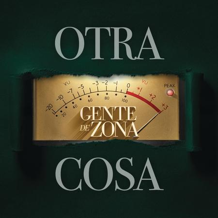 Gente de Zona - Otra Cosa
