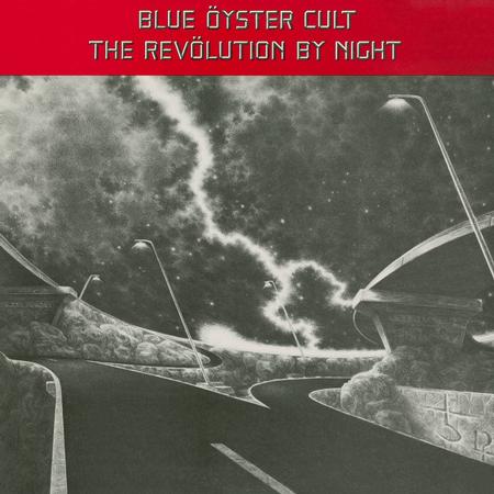 Blue Oyster Cult - The Revolution By Night