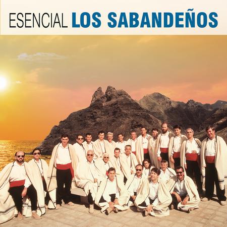 Los Sabandenos - Esencial Los Sabandenos