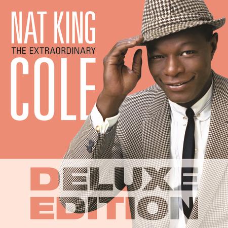 Nat King Cole - The Extraordinary