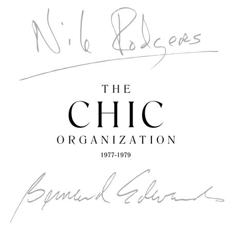 Chic - The Chic Organization 1977-1979 (Remastered)