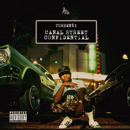 Curren$y - Canal Street Confidential